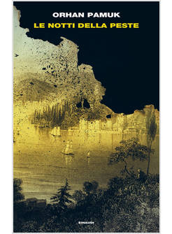 LE NOTTI DELLA PESTE 