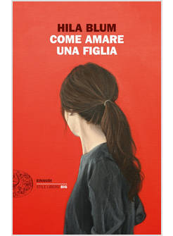 COME AMARE UNA FIGLIA