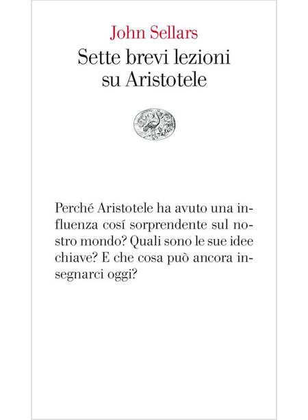 SETTE BREVI LEZIONI SU ARISTOTELE