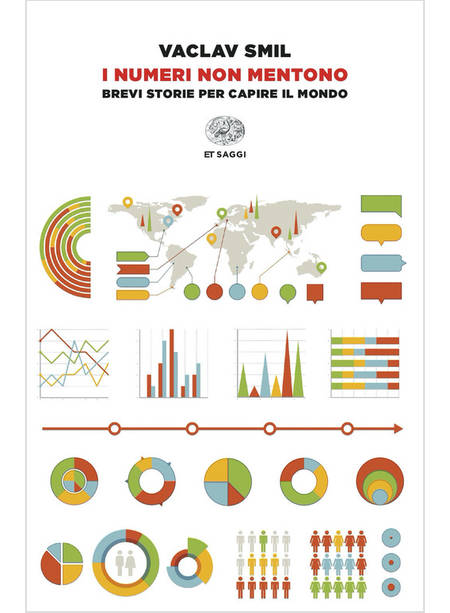 I NUMERI NON MENTONO BREVI STORIE PER CAPIRE IL MONDO