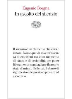 IN ASCOLTO DEL SILENZIO