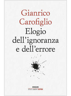 ELOGIO DELL'IGNORANZA E DELL'ERRORE