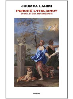 PERCHE' L'ITALIANO? STORIA DI UNA METAMORFOSI