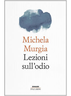 LEZIONI SULL'ODIO