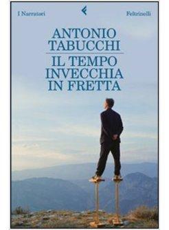 TEMPO INVECCHIA IN FRETTA (IL)