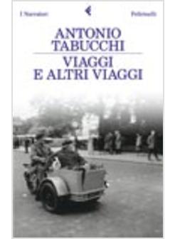VIAGGI E ALTRI VIAGGI