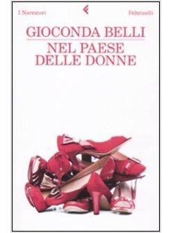 NEL PAESE DELLE DONNE