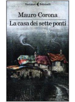 LA CASA DEI SETTE PONTI 
