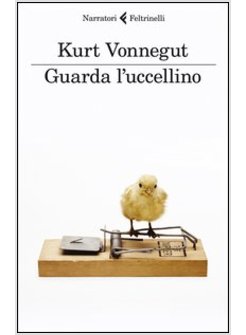 GUARDA L'UCCELLINO. RACCONTI INEDITI