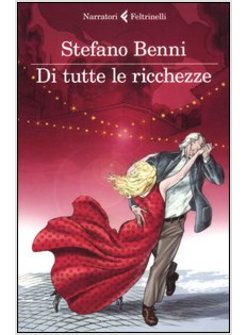 DI TUTTE LE RICCHEZZE