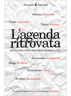 L'AGENDA RITROVATA. SETTE RACCONTI PER PAOLO BORSELLINO