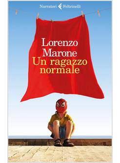 UN RAGAZZO NORMALE 