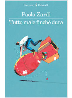 TUTTO MALE FINCHE' DURA