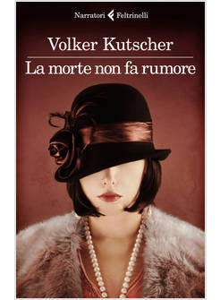 MORTE NON FA RUMORE (LA)