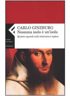 NESSUNA ISOLA E' UN'ISOLA QUATTRO SGUARDI SULLA LETTERATURA INGLESE