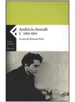 ARCHIVIO ARENDT VOL 2 1950 -1954