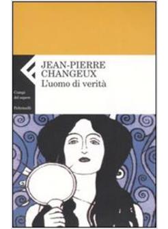 UOMO DI VERITA' (L')