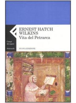 VITA DEL PETRARCA 