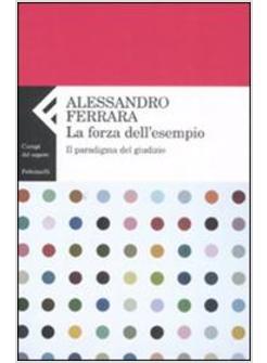 FORZA DELL'ESEMPIO (LA)