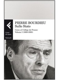 SULLO STATO. CORSO AL COLLEGE DE FRANCE. VOL. 1:(1989-1990)