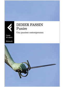 PUNIRE. UNA PASSIONE CONTEMPORANEA