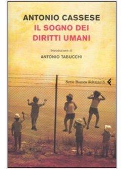 SOGNO DEI DIRITTI UMANI (IL)