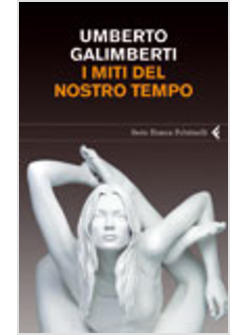 MITI DEL NOSTRO TEMPO (I)