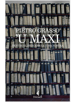 MAXI. DENTRO IL PROCESSO A COSA NOSTRA ('U)