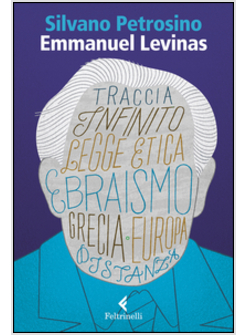 EMMANUEL LE'VINAS. LE DUE SAPIENZE