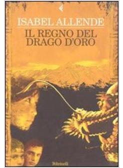 REGNO DEL DRAGO D'ORO (IL)