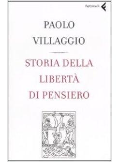 STORIA DELLA LIBERTA' DI PENSIERO
