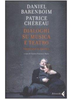 DIALOGHI SU MUSICA E TEATRO