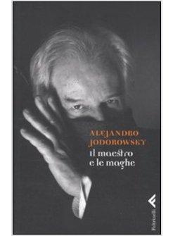 MAESTRO E LE MAGHE (IL)