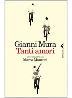 TANTI AMORI. CONVERSAZIONI CON MARCO MANZONI