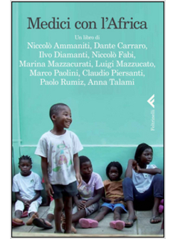 MEDICI CON L'AFRICA. DVD. CON LIBRO