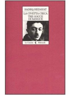 CIVETTA CIECA TRE GOCCE DI SANGUE (LA)