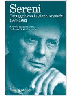 CARTEGGIO CON LUCIANO ANCESCHI. 1935-1983