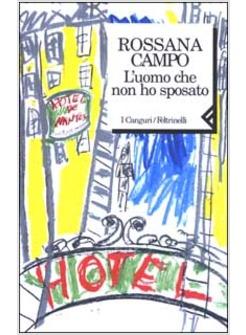 UOMO CHE NON HO SPOSATO (L')