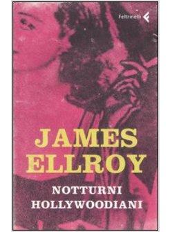 NOTTURNI HOLLYWOODIANI