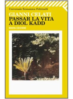 PASSAR LA VITA A DIOL KADD