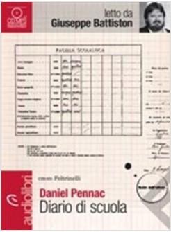DIARIO DI SCUOLA LETTO DA GIUSEPPE BATTISTON AUDIOLIBRO CD AUDIO FORMATO MP3