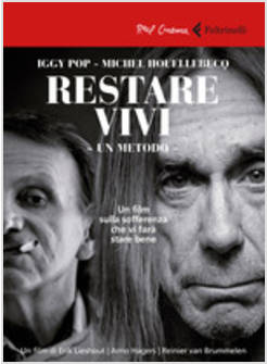RESTARE VIVI. UN METODO. DVD. CON LIBRO