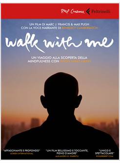 WALK WITH MEUN VIAGGIO ALLA SCOPERTA DELLA MINDFULNESS CON DVD