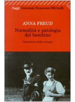 NORMALITA' E PATOLOGIA DEL BAMBINO 