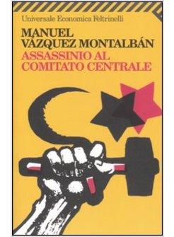 ASSASSINIO AL COMITATO CENTRALE
