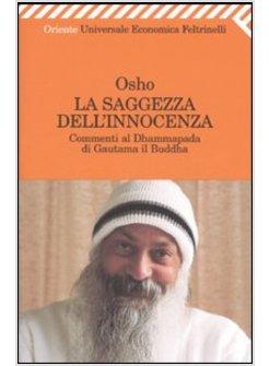 SAGGEZZA DELL'INNOCENZA (LA)