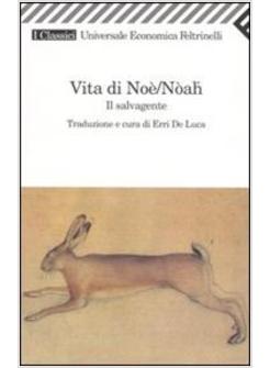 VITA DI NOE'/NOAH'