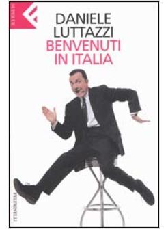 BENVENUTI IN ITALIA