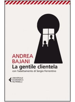 LA GENTILE CLIENTELA