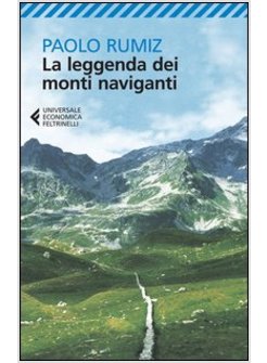 LEGGENDA DEI MONTI NAVIGANTI (LA)